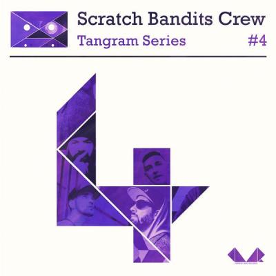 Scratch Bandits Crew - Tangram Series, Vol. 4 - (2018-03-02)