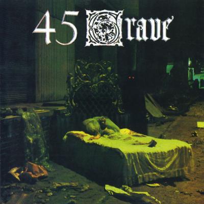 45 Grave - Sleep In Safety - (2002-08-01)