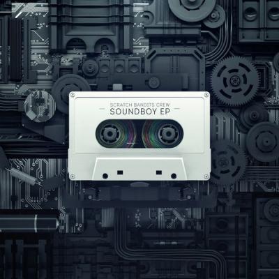 Scratch Bandits Crew - Soundboy EP - (2014-12-01)