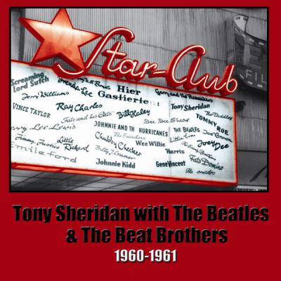 The Beatles - Tony Sheridan With The Beatles And The Beat Brothers 1960-1961 - (2012-01-02)