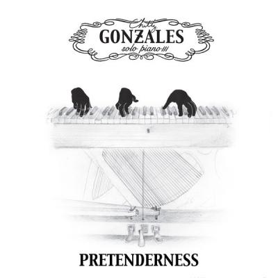 Chilly Gonzales - Pretenderness - (2018-08-01)