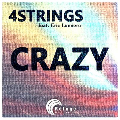 4 Strings - Crazy - (2017-07-03)