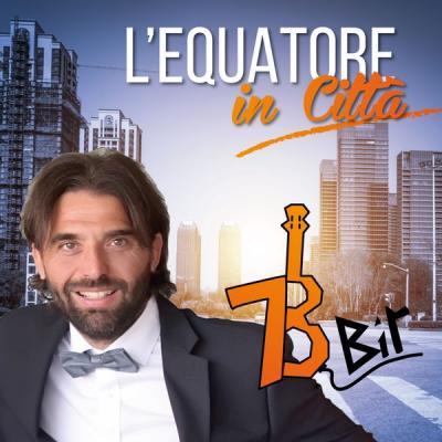  78 Bit - L'equatore in città - (2018-06-15)
