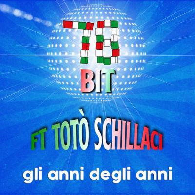  78 Bit - Gli anni degli anni (feat. Totò Schillaci) - (2019-07-12)