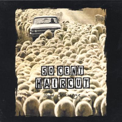  50 Cent Haircut - Brood Or Change - (2003-01-01)