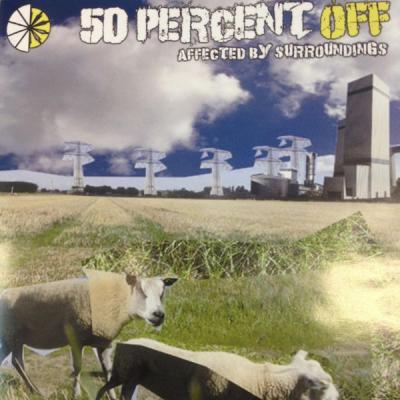 50 Percent OFF - Affected by Surroundings - (2014-03-23)