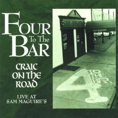  4 To The Bar - Craic on the Road - (2000-01-01)