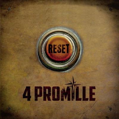  4 Promille - Reset - (2016-09-23)