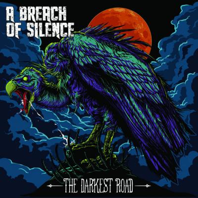 A Breach of Silence - The Darkest Road - (2014-10-07)