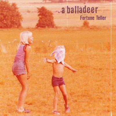 A Balladeer - Fortune Teller - (2006-01-01)