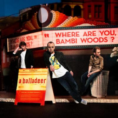 A Balladeer - Where Are You, Bambi Woods  - (2008-01-01)