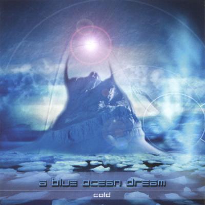 A Blue Ocean Dream - Cold - (2005-01-01)