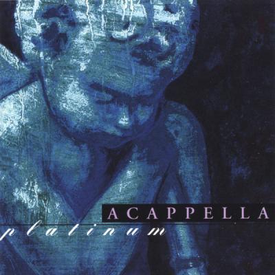  Acappella - Acappella Platinum - (1994-01-01)
