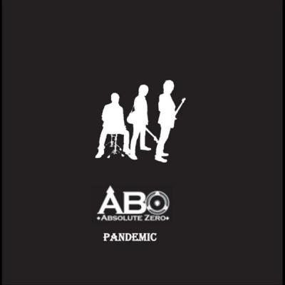 Absolute Zero - Pandemic - (2009-12-11)