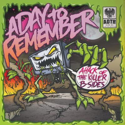 A Day To Remember - Attack of the Killer B-Sides - (2011-10-01)