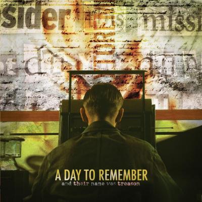A Day To Remember - And Their Name Was Treason - (2006-12-19)