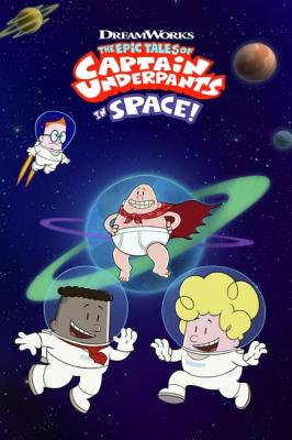 The Epic Tales of Captain Underpants in Space S01E05 1080p WEB H264-ASCENDANCE