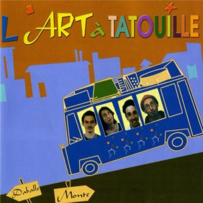  L'art A Tatouille - Monte Daballe