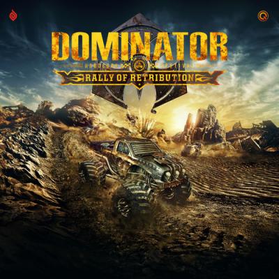  VA - Dominator - Rally Of Retribution (Mixed By Angerfist, The Satan & Negative A)