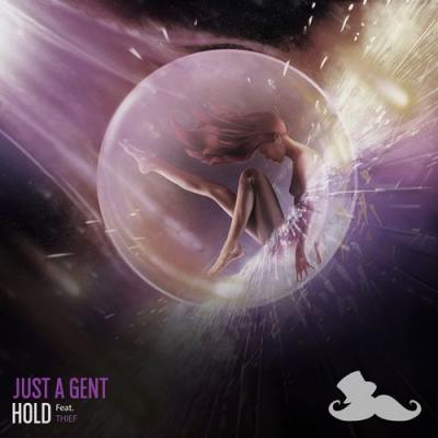  Just a Gent; Thief - Hold