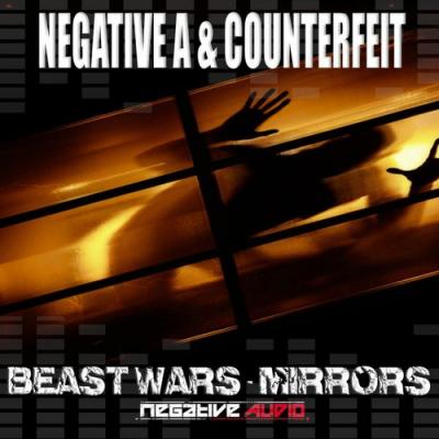  Negative A; Counterfeit - Beast Wars