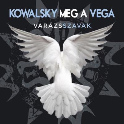  Kowalsky Meg a Vega - Varázsszavak