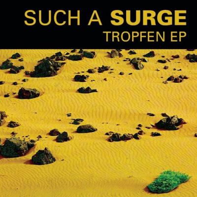  Such A Surge - Tropfen EP (Special Edition)