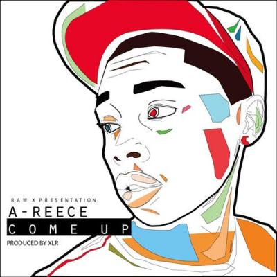  A-Reece - Come Up