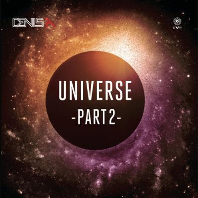  Denis A - Universe(Part 2)