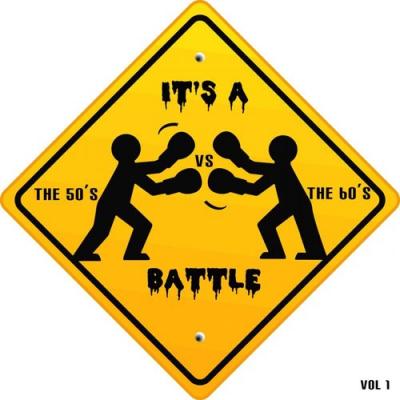  It's a Cover Up - It's a Battle - The 50's vs. the 60's, Vol. 1