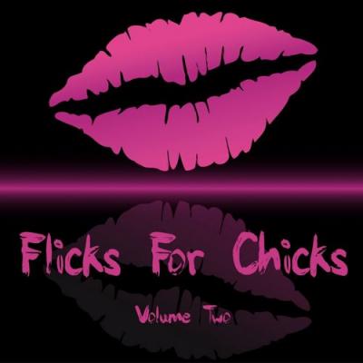  It's A Cover Up - Flicks for Chicks, Vol. 2