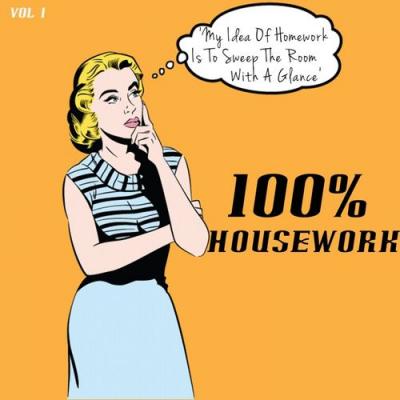 It's a Cover Up - 100% Housework, Vol. 1 (My idea of Homework is to Wipe the Room With a Glance)
