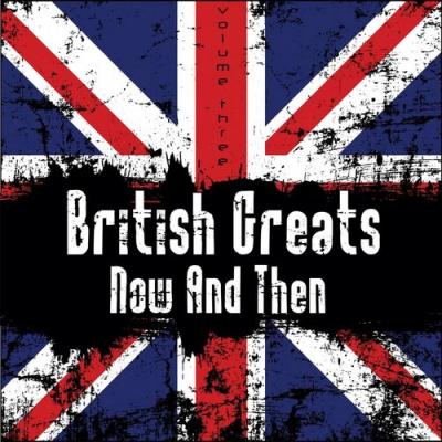  It's a Cover Up - British Greats - Now and Then, Vol. 3