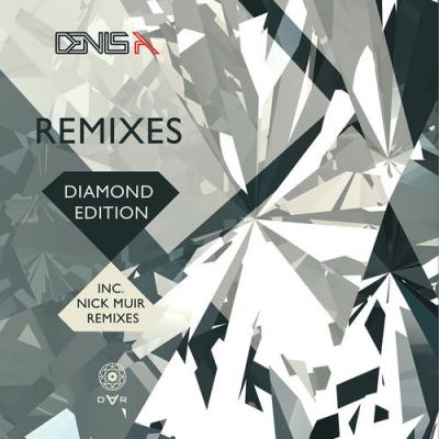  Denis A - Remixes  Diamond Edition (Nick Muir)