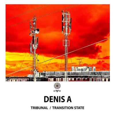  Denis A - Transition State