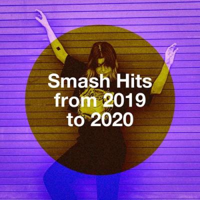  VA - Smash Hits from 2019 to 2020