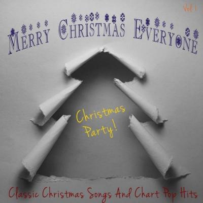  It's a Cover Up - Merry Christmas Everyone - Christmas Party, Vol. 1