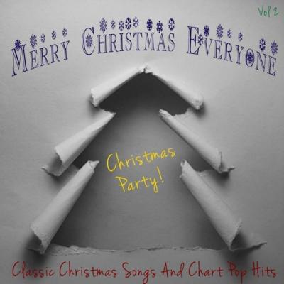  It's a Cover Up - Merry Christmas Everyone - Christmas Party, Vol. 2