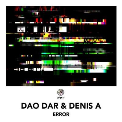  Dao Dar; Denis A - Error