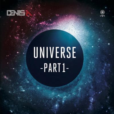  Denis A - Universe(Part 1)