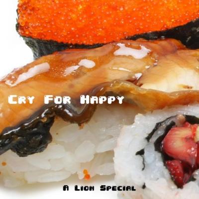  A Lion Special - Cry For Happy