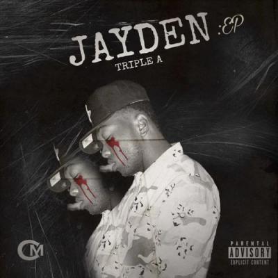  Triple A - Jayden  EP