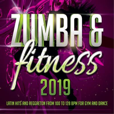  VA - Zumba & Fitness 2019 - Latin Hits And Reggaeton From 100 To 128 BPM For Gym And Dance