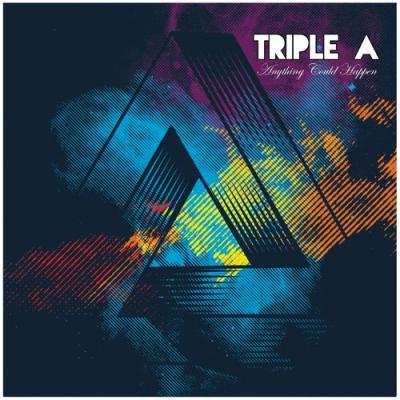  Triple A - Anything Could Happen