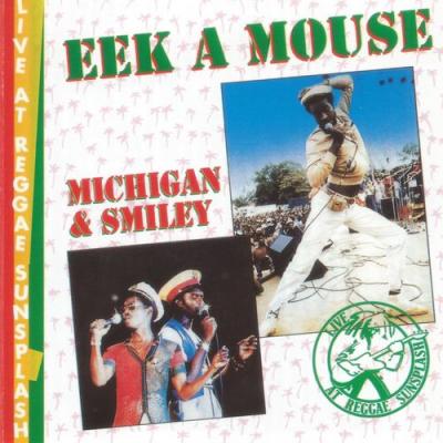 VA - Eek a Mouse   Michigan & Smiley - Live at Reggae Sunsplash