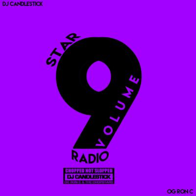 VA - Star Radio, Vol. 9 (ChopNotSlop)