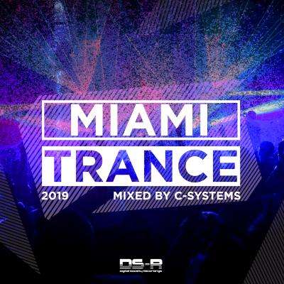 VA - Miami Trance 2019, Mixed by C-Systems