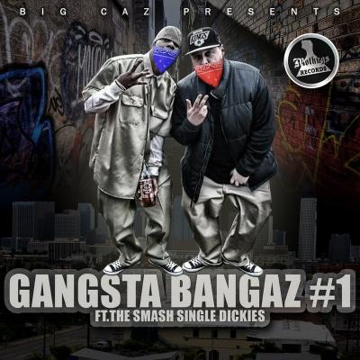 VA - Big Caz Presents  Gangsta Bangaz #1