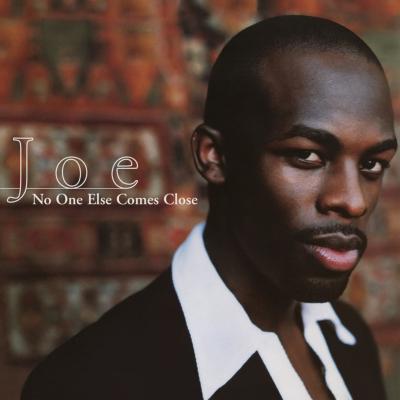 Joe - No One Else Comes Close EP