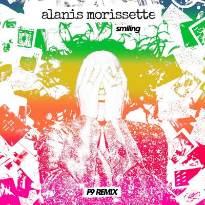 Alanis Morissette & F9 - Smiling - F9 Remixes